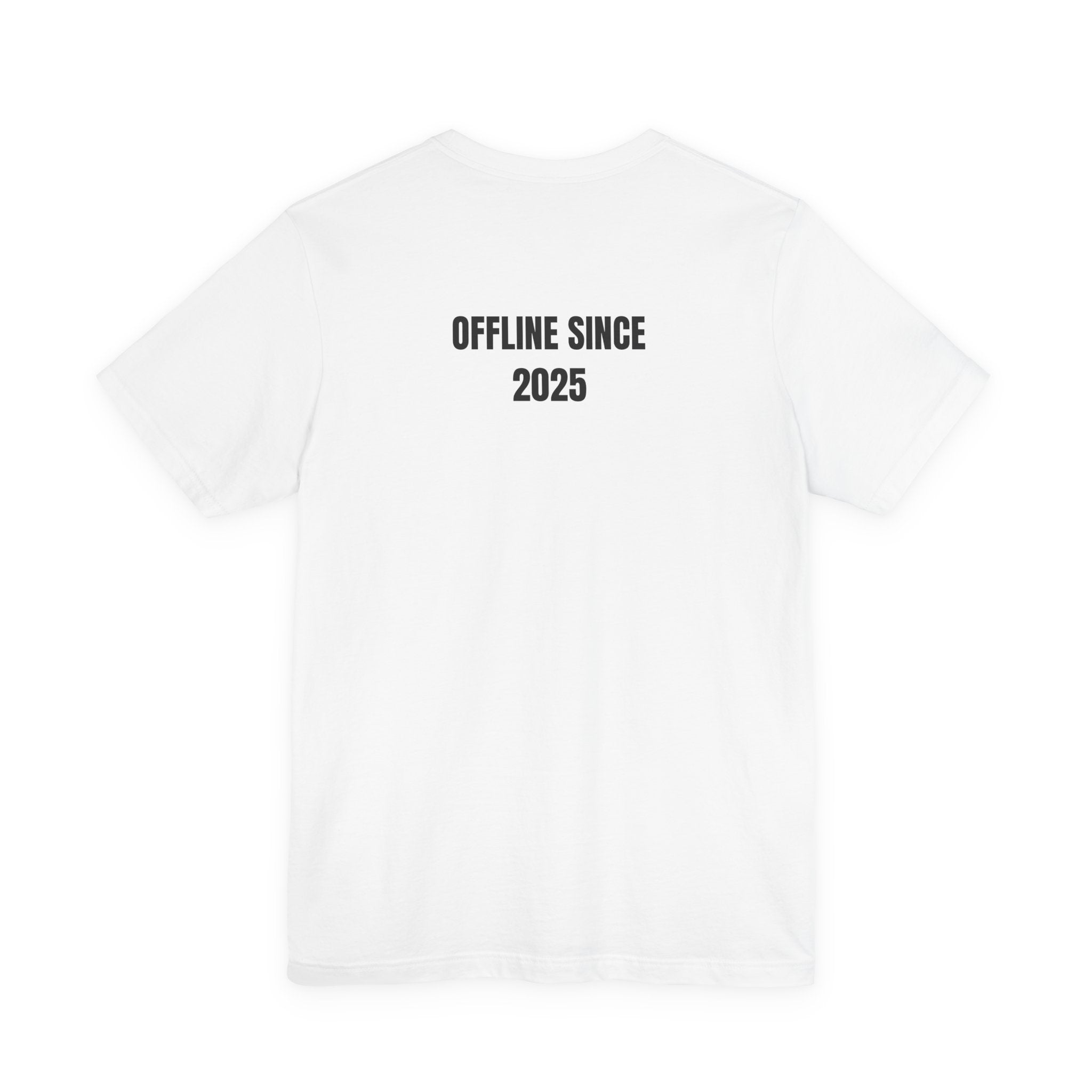 OFFLINE SOCIETY™ No Signal Tee