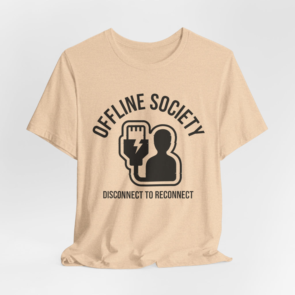 Offline Society Disconnect Tee
