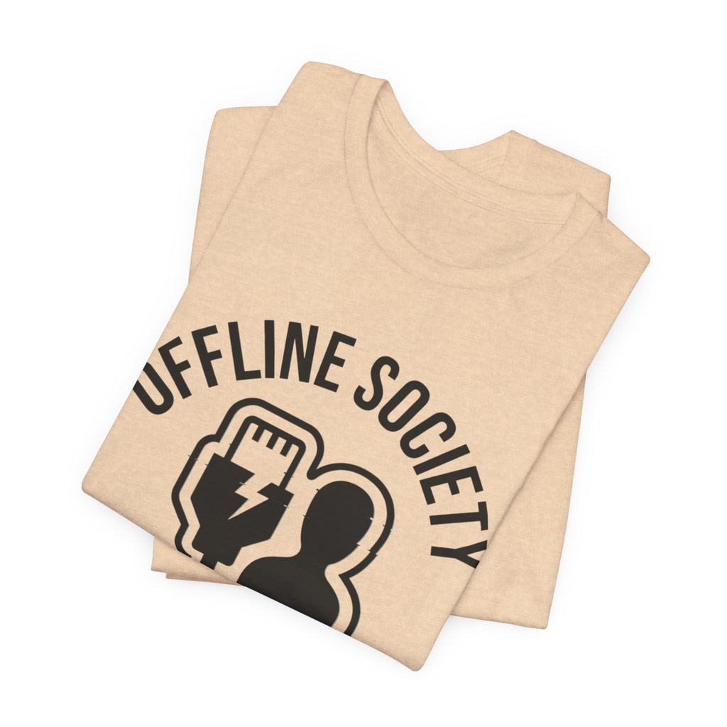 Offline Society Disconnect Tee