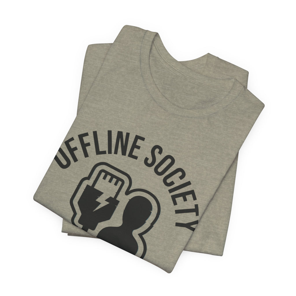 Offline Society Disconnect Tee