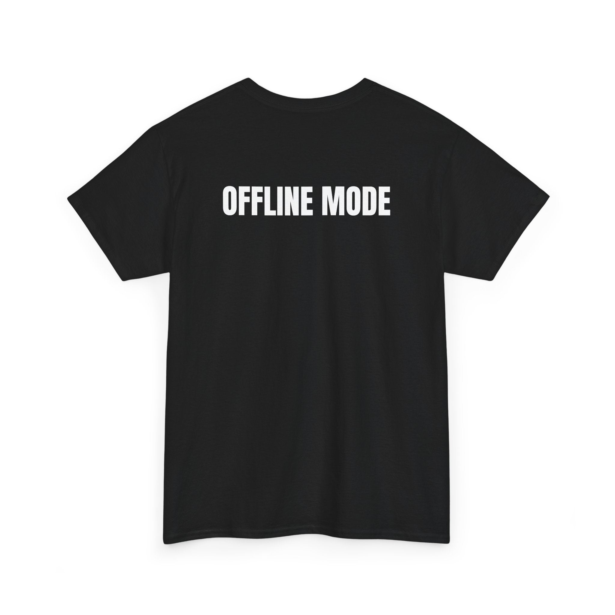 OFFLINE MODE Tee