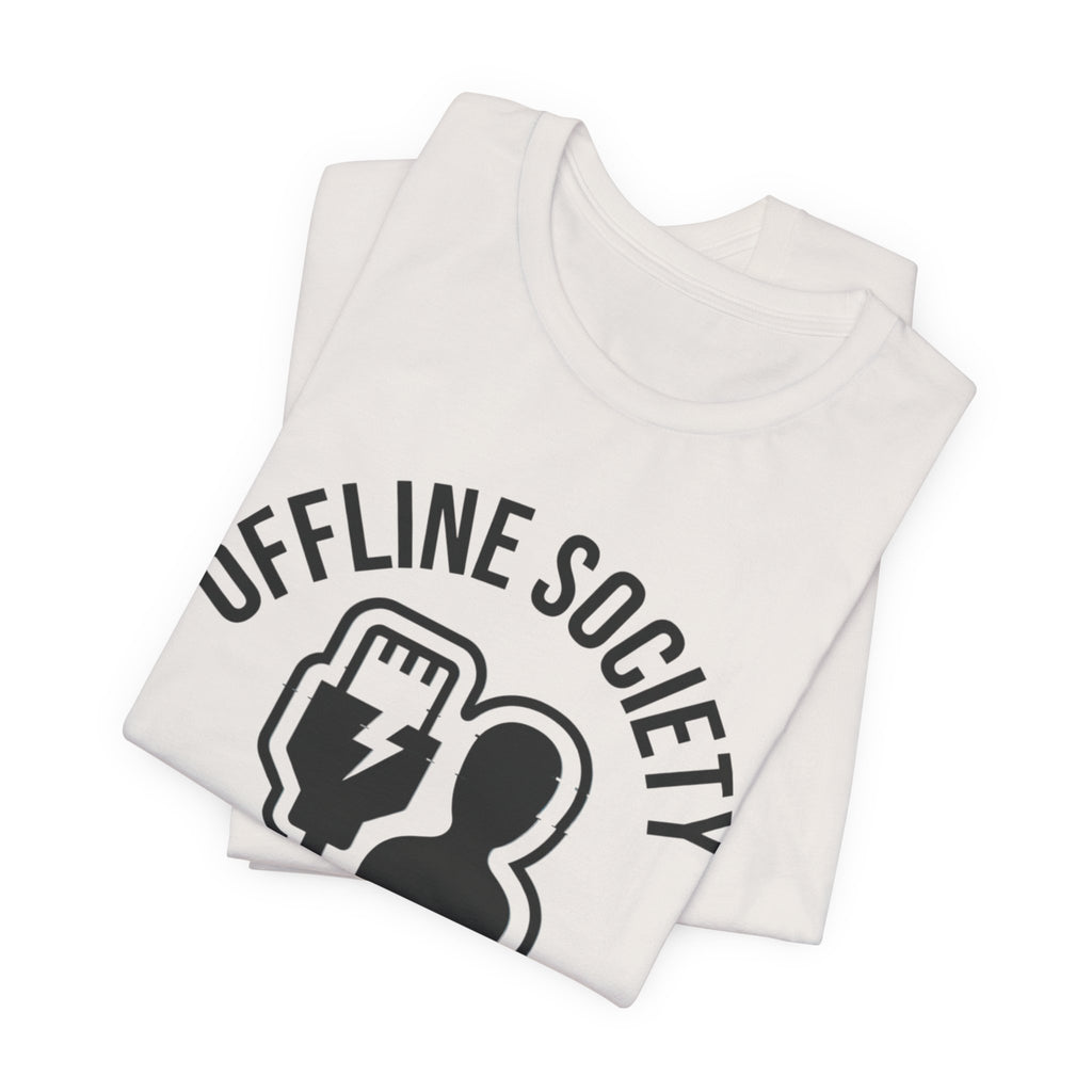Offline Society Disconnect Tee