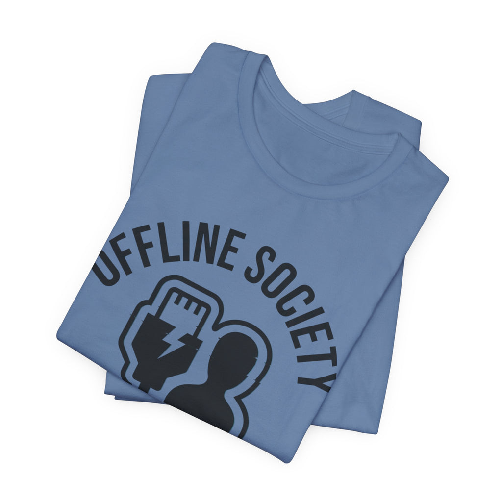 Offline Society Disconnect Tee