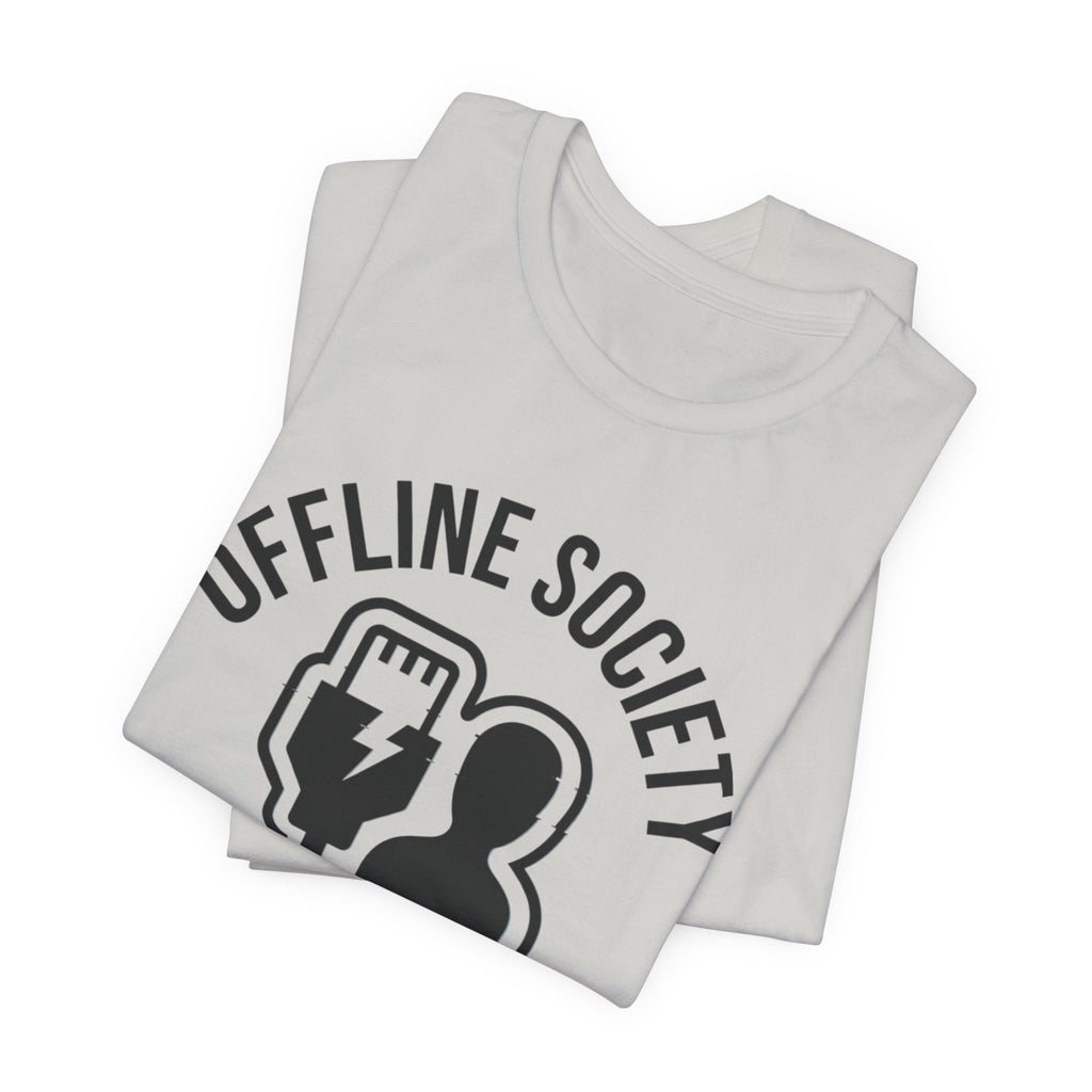 Offline Society Disconnect Tee